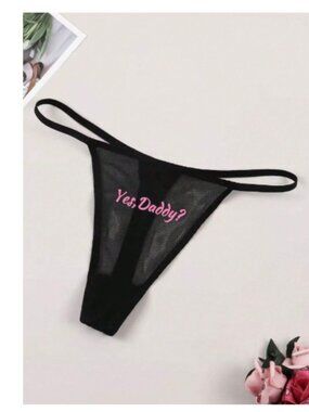 NWT Black Sheer Mesh Thong Panty “Yes Daddy?” Graphic Sexy Stretch Lingerie - XL